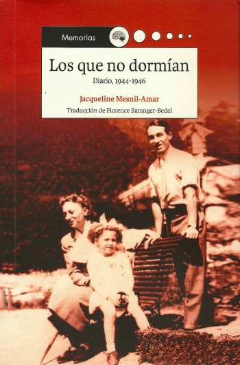 Los que no dormían. Diario, 1944-1946, de Jacqueline Mesnil-Amar